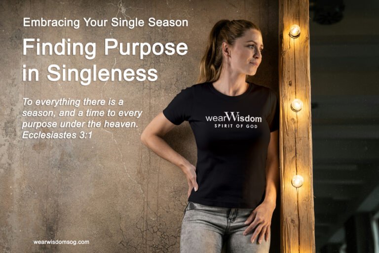 wearwisdom_blog_Embracing Your Single Season 1